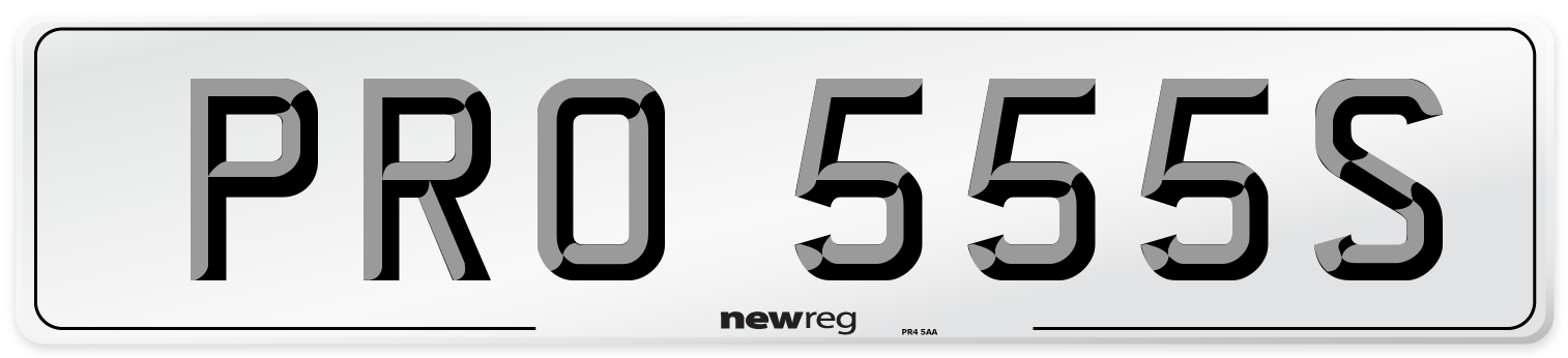 PRO 555S Number Plate from New Reg